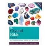 The Crystal Bible: Volume 1 - by Judy Hall
